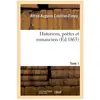 Historiens, poètes et romanciers. Tome 1