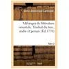 Mélanges de littérature orientale. Tome 2