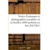 Notice d'estampes et photographies encadrées et en feuilles, 6000 port...