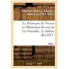La Princesse de Nevers ou Mémoires du sire de La Touraille. 2e édition...