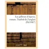 Les pilleurs d'épaves, roman. Traduit de l'anglais