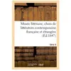 Musée littéraire, choix de littérature contemporaine française et étra...