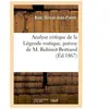 Analyse critique de la Légende rustique, poème de M. Robinot-Bertrand
