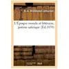 Hachette Bnf L'Époque morale et littéraire, poème satirique