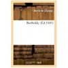 Berthilde. Tome 1