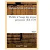 Théâtre à l'usage des jeunes personnes. Tome 4