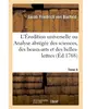 Hachette Bnf L'Érudition universelle. Tome 4
