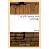 Les Mille et une nuit. Tome 5