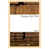 Theatre. Tome 1 - Collectif - Hachette Bnf - broché - Livre