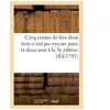 Cinq contes de fées