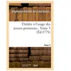 Théâtre, à l'usage des jeunes personnes. Tome 3