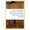 Hachette Bnf Lettres autographes, manuscrits, documents historiques sur la Révolution, les guerres de la Vendée