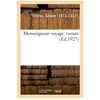 Monseigneur voyage, roman