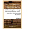 Poésies françaises à l'usage des collèges. Fables, contes, sentences, ...