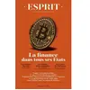 Esprit - La finance dans tous ses états: Mai 2023 - Collectif