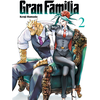 Komikku Gran Familia T02 Kenji Hamada (Auteur), Fabien Nabhan (Traduction)