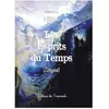 Des Tourments Eds Les Esprits du Temps : (Zeitgeist)