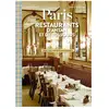 Parigramme Eds Paris - Restaurants D'antan Et De Toujours