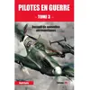 Jpo Altipresse Pilotes en guerre : recueil de nouvelles aéronautiques. Vol. 3