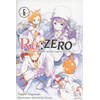 Ofelbe Re:zero 'Re:vivre dans un autre monde à partir de zéro' - tome 6
