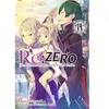 Ofelbe Re:Zero T14 Tappei Nagatsuki (Auteur), Shinichirou Otsuka (Illustration)
