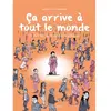 Des Ronds Dans L'o Ca arrive a tout le monde broché