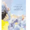 La Petite fille orageuse
