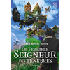 Ynnis Editions Le Terrible Seigneur des ténèbres