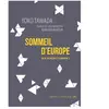 La Contre Allee Le Sommeil d'Europe
