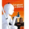 Oui Dire Le géant de pierre