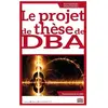 Ems Management Et Societes Le projet de thèse de DBA