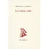 Fata Morgana La Valise vide