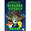 Poulpe Fictions Poules, renards, vipères - tome 3 Célis