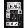 Sarbacane La Route Froide