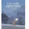 Sarbacane Editions Une vieille histoire