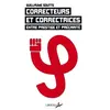Libertalia Correcteurs et correctrices. Entre prestige et précarité