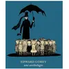 Le Tripode Edward Gorey, une anthologie
