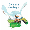 Pere Fouettard Editions Dans ma montagne (coll. grain de sable)