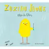 Livres enfant : Zoziau jaune