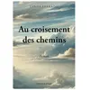 L'onde Eds De Au croisement des chemins broché