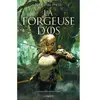 Lumen La Maison des morts - Tome 1 La Forgeuse d'os
