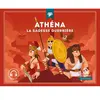 Quelle Histoire Athéna