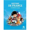 Histoire de France - De la préhistoire à nos jours (Jeunesse)