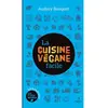 Metive La cuisine végane facile