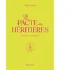 Le Pacte des Héritières Tome 2 : Charlotte Lucie Castel