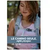 Talent Sport Le Camino seule, enfin presque