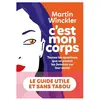 No Name C'est mon corps : toutes les questions que se posent les femmes sur leur santé