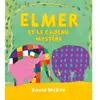 Kaleidoscope Elmer et le cadeau mystère