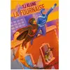 De Saxus Les Extraordinaires (broché) - Tome 03 La Fournaise