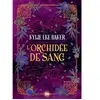 L'Orchidée de sang (broché) - Tome 02 L'Alchimiste écarlate broché
